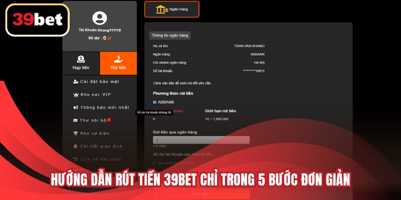 Hướng dẫn rút tiền 39BET chỉ trong 5 bước đơn giản